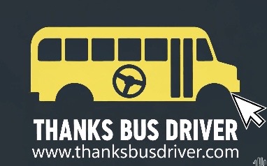 Thanks Bus Driver